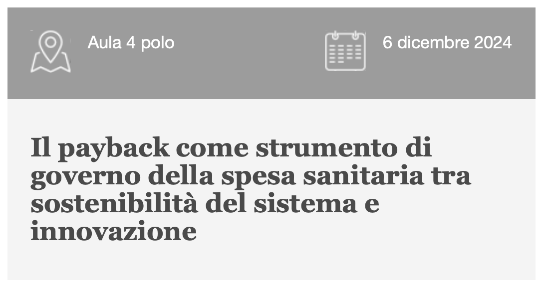 Il payback come strumento di governo della spesa sanitaria tra sostenibilità del sistema e innovazione